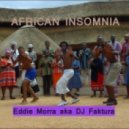 Eddie Morra - African Insomnia ()