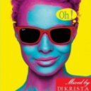 DJ K.R.I.S.T.A - Oh ! ()