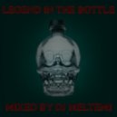 VA - Legend In The Bottle Mixed By DJ Meltemi ()