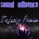 Valeriy Panin - Sound Influence #024 - 28.04.2012