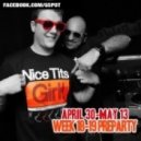 WEek 18-19 PreParty - G-Spot Dj\'s ()