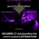 DJ YERBOL FRESH - Special For Kazbar