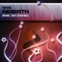 Vokiida - Rebirth (Craig Steven Remix)