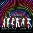 Velinov Martin - Everything I Want #1