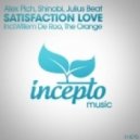Alex Pich, Shinobi & Julius Beat - Satisfaction Love (Willem De Roo Remix)