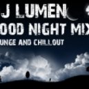 Dj lumen - Good night ()