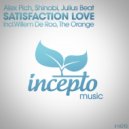 Julius Beat & Alex Pich & Shinobi - Satisfaction Love (The Orange Remix)