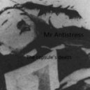 Mr Antistress - the capsule\'s death ()