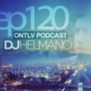 DJ Helmano - ONTLV PODCAST - Trance From Tel-Aviv - Episode 120 ()