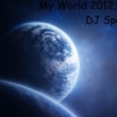 DJ Space - My World 2012 ()