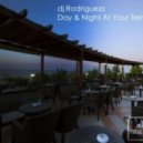 Dj Rodriguezz - Day At Your Terrace