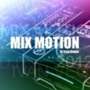 Dj Ivan Vegas - Mix Motion