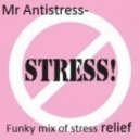 Mr Antistress - Funky mix of stress relief ()