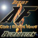 Deejay Andrey Flash - Club/Electro House Evolution ()