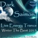 Dark Saimon - Live Energy Trance [Winter The Best 2013] (Part. 2)