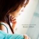 Bryan Milton - Atmospheric world mix 008