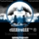 eLEXtroLEX™® - TranceXperience Mission (Twisted Emotion Episode One)