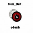 Treibstoff - Ebomb ()