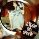 Dj Timo - A little bit drunk