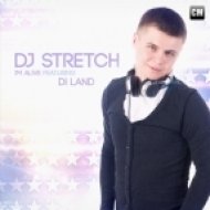 DJ Stretch feat. Di Land - I\'m Alive