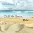zolek - Chill My Bone, Babe