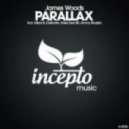 James Woods - Parallax