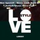 Noe Spesielt - Love Style (Manos Remix)