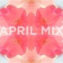 Sasha Horn - APRIL MIX