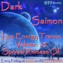Dark Saimon - Live Energy Trance Vol. 25 (Special Release Of) [17.05.2013] ()