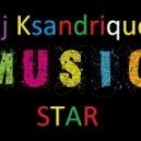 Dj Ksandrique - Music Star vol.1