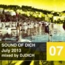 DJ.Dich - Sound of Dich July 2013 ()