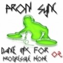 Proni Sync - Dance Mix For Progressive People 02