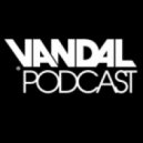 REDEYES - Vandal Podcast 012
