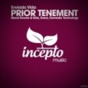 Enviado Vida - Prior Tenement