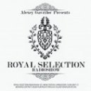 Alexey Gavrilov - Royal Selection 85.25.09.13