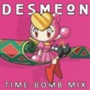 Desmeon - Time-Bomb Mix #2 ()