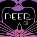 Fuzzi Kittenz - Deep Shit #1