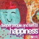 Deeper People, Terri B! - Happiness (Denz Remix)