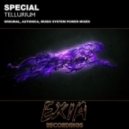 Special - Tellurium (Music System Power Remix)
