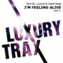 Terri B! Luxure & Toddi Reed - Im Feeling Alive (Sean Garnier Remix)