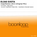 Elias DJota - Imperfection 2013 by eliasdjota