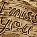 XULIGAN - I Miss You