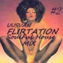 UUSVAN - FLIRTATION # 2 ()