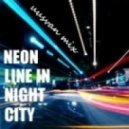 UUSVAN - NEON Line In Night CITY ()