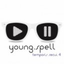 young.spell - temporis secui 4 ()