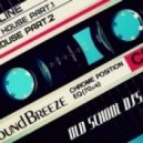 Dj Slim Line - Old Shool DJ'S 3 Years Club House Part.2