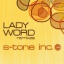 S-Tone INC - Lady Word (Paolo Bardelli Island Mix)