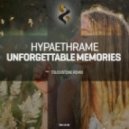 Hypaethrame - Unforgettable Memories (Touchstone Remix)