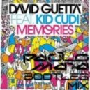 David Guetta ft. Kid Cudi - Memories