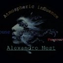 DJ Alexandro Nestt - Аtmospheric influence (Progressive MIX)
